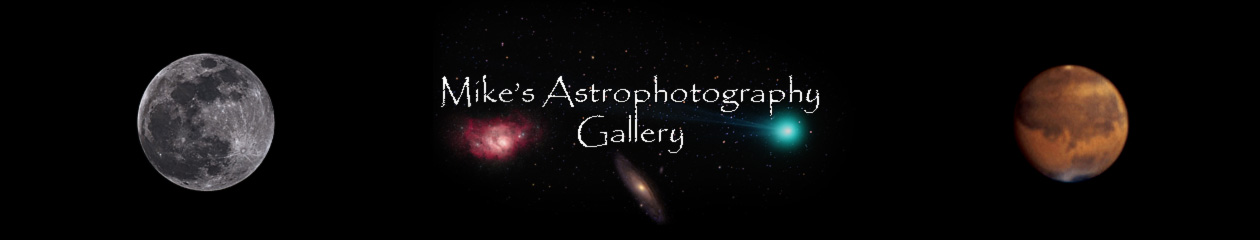 Mike's Astrophotography Gallery & Blog